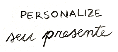Título Personalize seu Presente